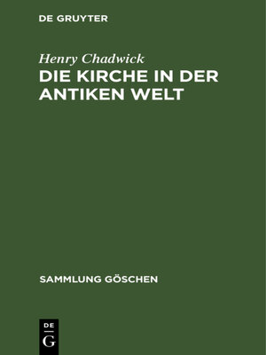 cover image of Die Kirche in der antiken Welt